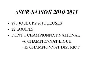 ascr saison 2010 2011