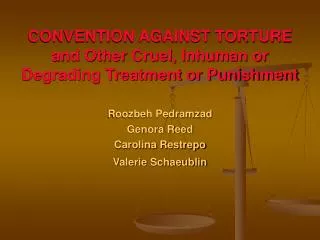 CONVENTION AGAINST TORTURE and Other Cruel, Inhuman or Degrading Treatment or Punishment
