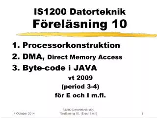 is1200 datorteknik f rel sning 10