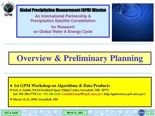 1st GPM Workshop on Algorithms &amp; Data Products