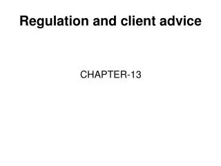 Regulation and client advice