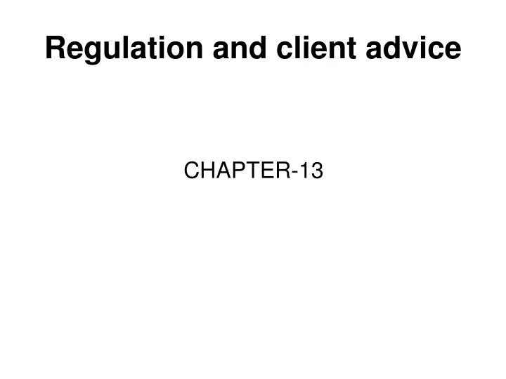 regulation and client advice