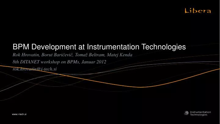 bpm development at instrumentation technologies