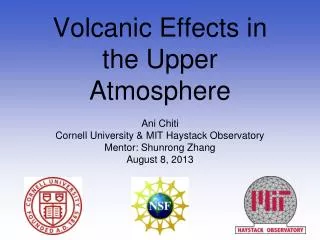 Volcanic Effects in the Upper Atmosphere