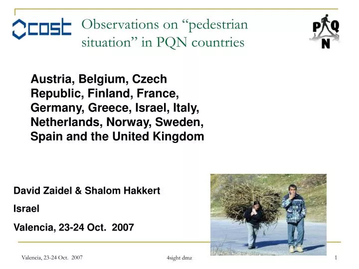 observations on pedestrian situation in pqn countries