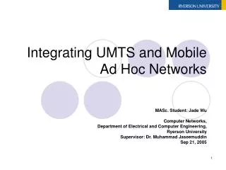 Integrating UMTS and Mobile Ad Hoc Networks