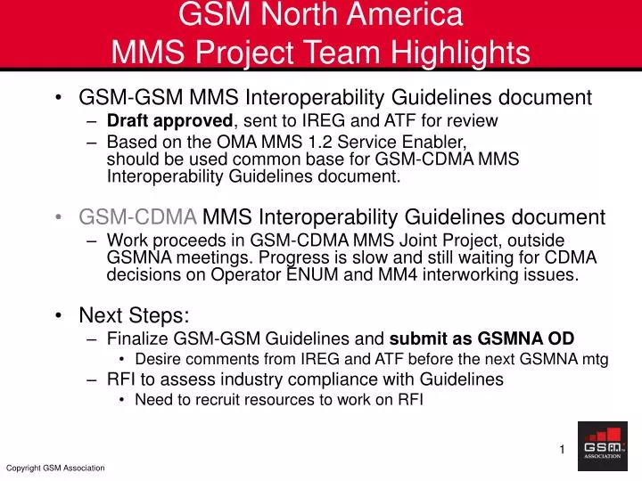 gsm north america mms project team highlights