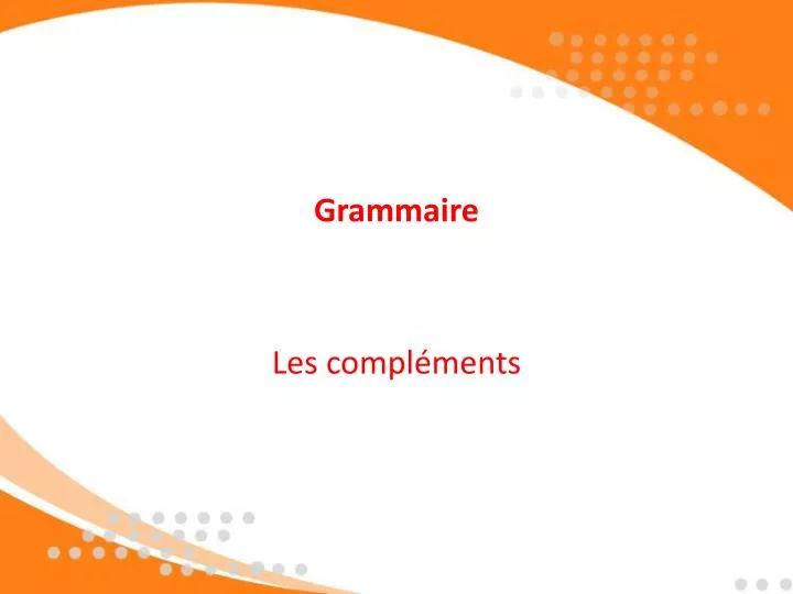 grammaire