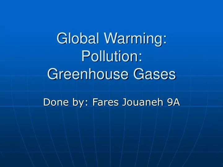 global warming pollution greenhouse gases