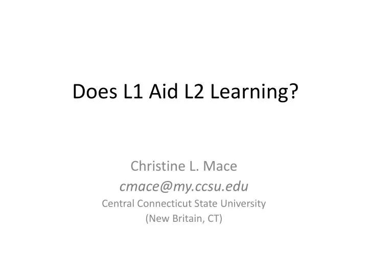 does l1 aid l2 learning