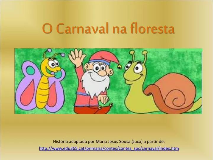 o carnaval na floresta