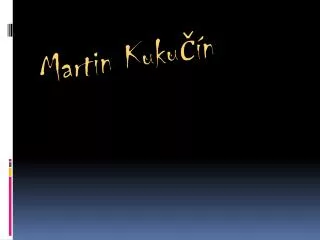 martin kuku n