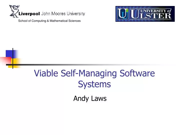 viable self managing software systems