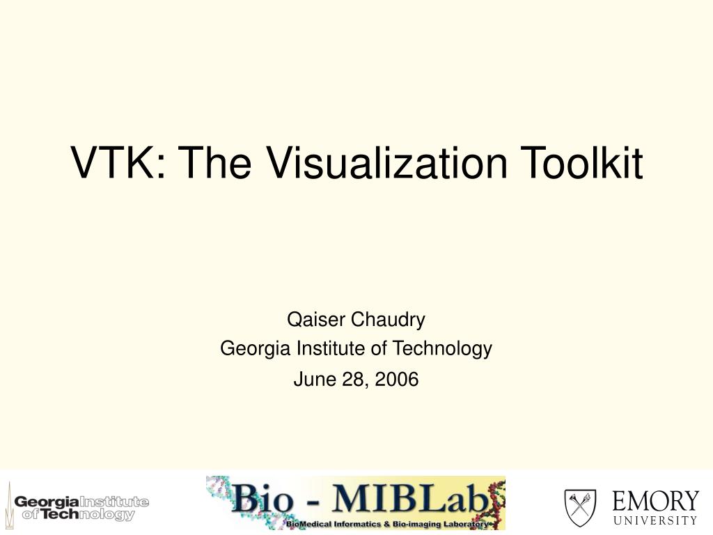 PPT - VTK: The Visualization Toolkit PowerPoint Presentation, free ...