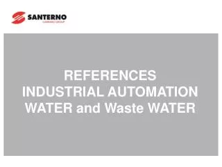 REFERENCES INDUSTRIAL AUTOMATION WATER and Waste WATER