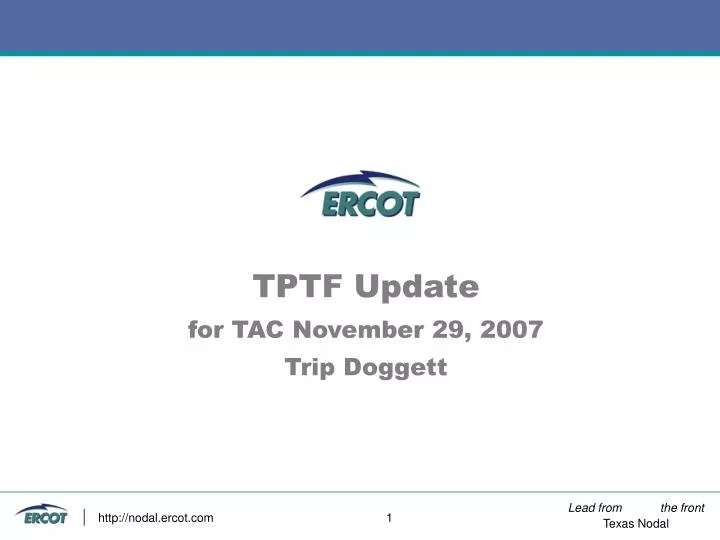 tptf update for tac november 29 2007 trip doggett