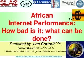 African Internet Performance: How bad is it; what can be done?