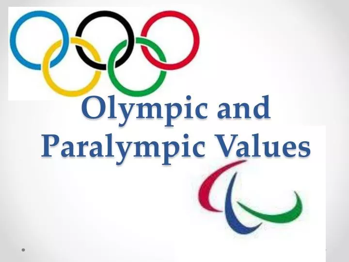 olympic and paralympic v alues