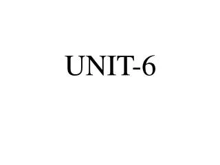 UNIT-6