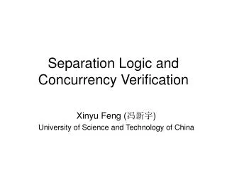 Separation Logic and Concurrency Verification