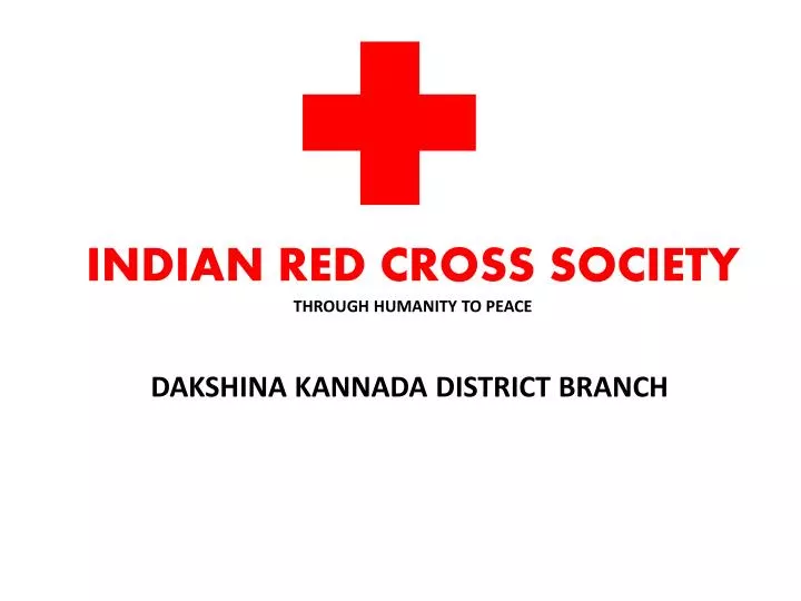 indian red cross society through humanity to peace