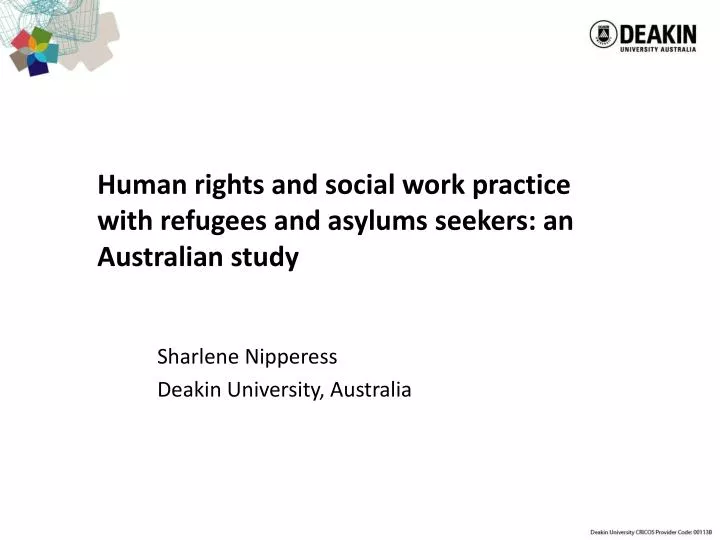 human rights and social work practice with refugees and asylums seekers an australian study