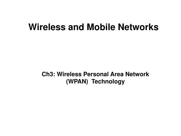 wireless and mobile networks