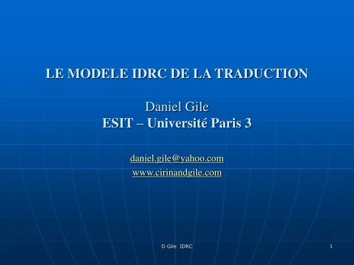 le modele idrc de la traduction daniel gile esit universit paris 3