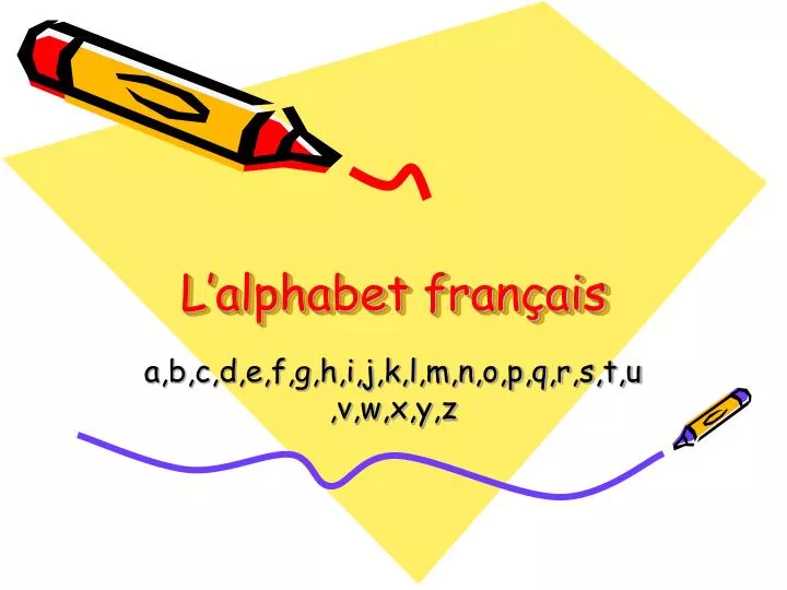 l alphabet fran ais