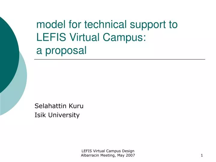 model for t echnical s upport to lefis v irtual c ampus a proposal