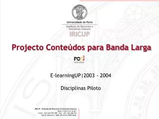 projecto conte dos para banda larga