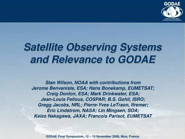 satellite observing systems and relevance to godae