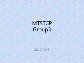 MTSTCP Group3