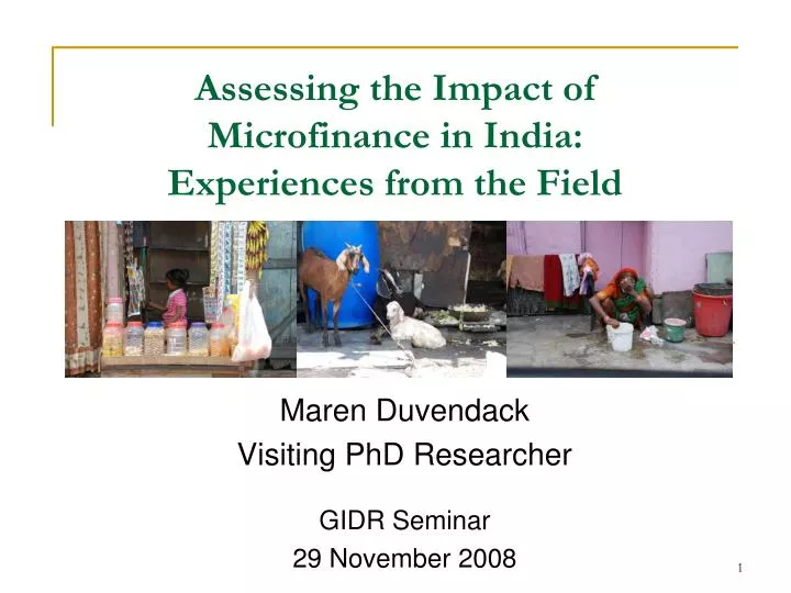 assessing the impact of microfinance in india experiences from the field