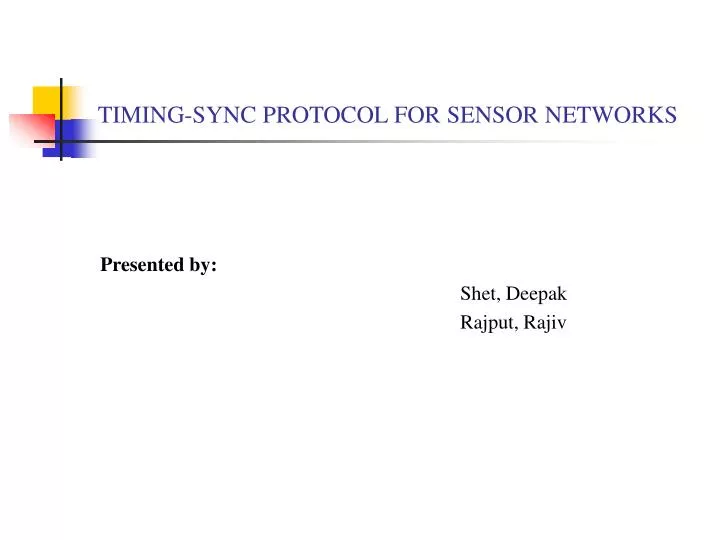 timing sync protocol for sensor networks