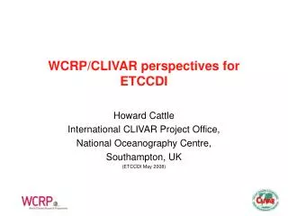 WCRP/CLIVAR perspectives for ETCCDI