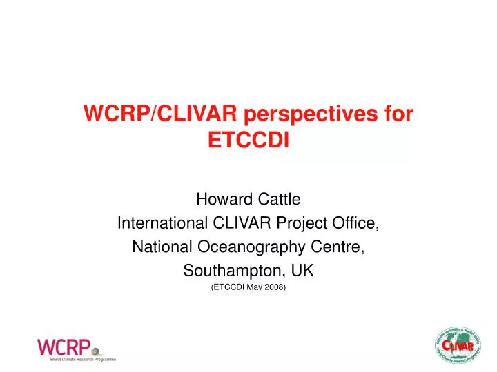 wcrp clivar perspectives for etccdi