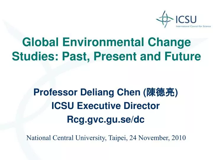 global environmental change studies past present and future