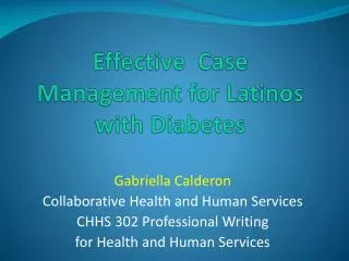 Effective Case Management for Latinos with Diabetes