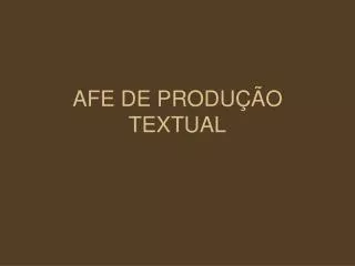 afe de produ o textual