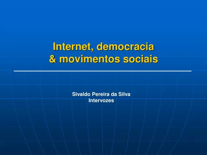 internet democracia movimentos sociais