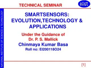 SMARTSENSORS: EVOLUTION,TECHNOLOGY &amp; APPLICATIONS