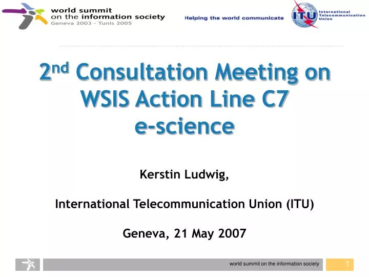 2 nd consultation meeting on wsis action line c7 e science