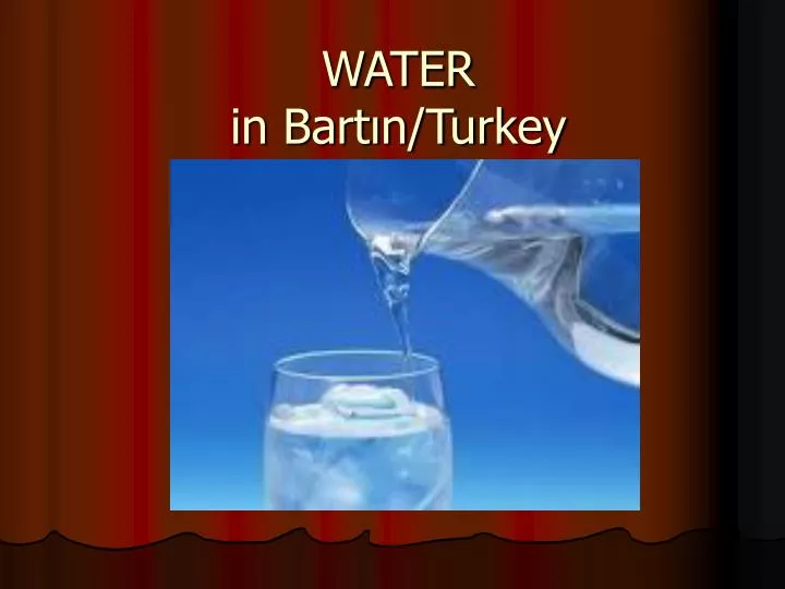 water in bart n turkey