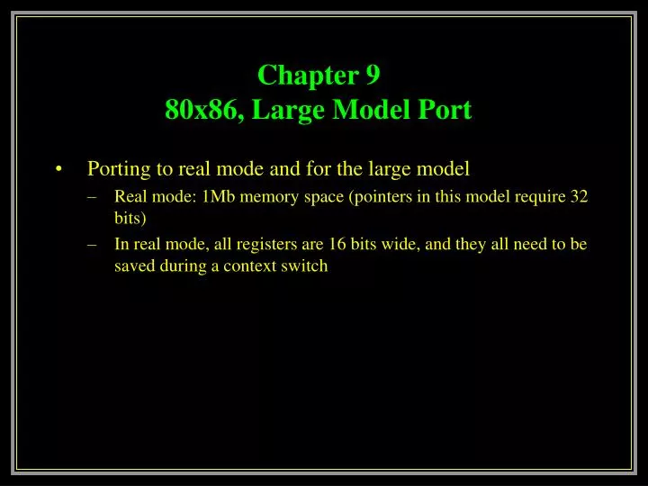 chapter 9 80x86 large model port