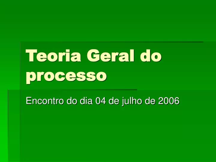 teoria geral do processo