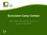 Eurovision Camp Contest - slide 1