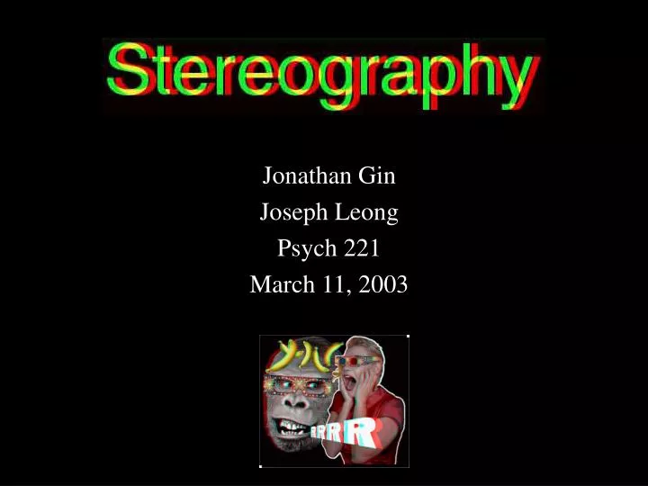 jonathan gin joseph leong psych 221 march 11 2003