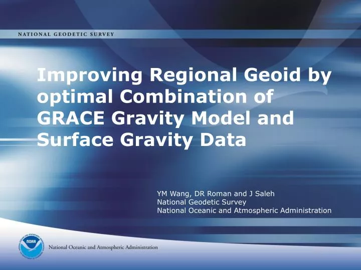 improving regional geoid by optimal combination of grace gravity model and surface gravity data