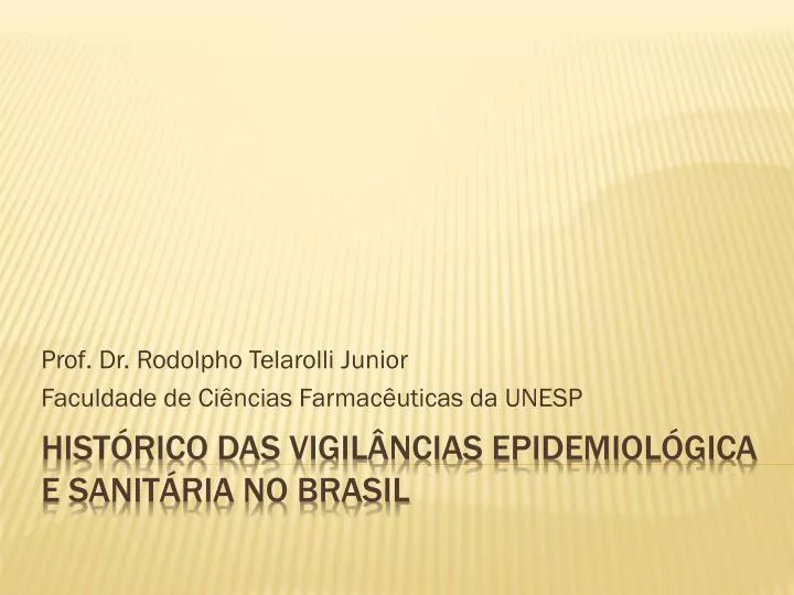 prof dr rodolpho telarolli junior faculdade de ci ncias farmac uticas da unesp